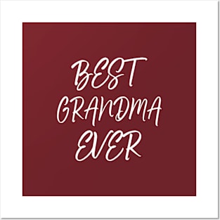 Best Grandma Ever Posters and Art